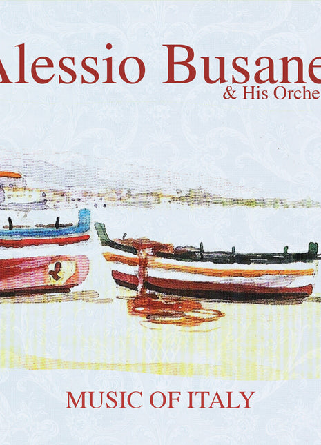 the album cover for Busanel, Alessio & His Orchestra - Music of Italy