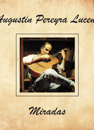 the album cover for Pereyra Lucena, Augustin - Miradas