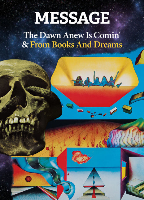the album cover for Message - The Dawn Anew Is Comin' & From Books And Dreams'
