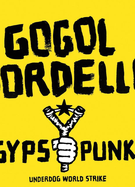 the album cover for Gogol Bordello - Gypsy Punks Underdog - Frosted Shadow [Colored Vinyl]