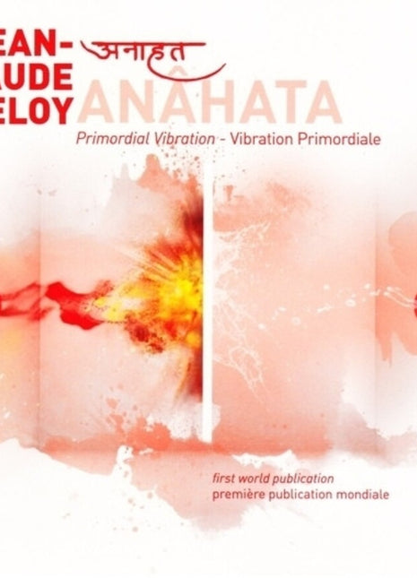 the album cover for Jean-claude Eloy - Anahata (3cd)