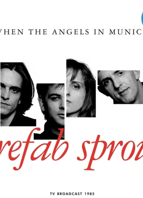 the album cover for Prefab Sprout - When the Angels in Munich: Tv Broadcast 1985 (turquoise Vinyl)