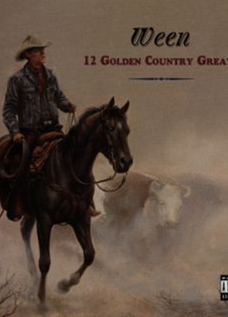 the album cover for Ween - 12 Golden Country Greats (x) (deluxe/3cd)