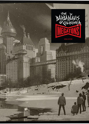 the album cover for Barbarians Of California - Megatons