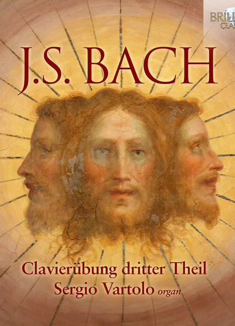 the album cover for Sergio Vartolo - J.S. Bach: Clavierubung Dritter Theil