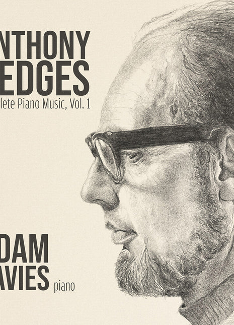 the album cover for Adam Davies - Anthony Hedges: Complete Pno Music Vol. 1