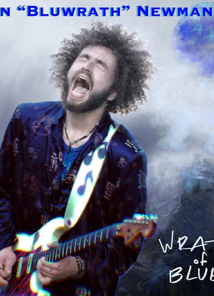 the album cover for Ryan Bluwrath Newman - Wrath of Blues