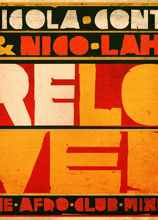 the album cover for Nicola & Lahs,nico Conte - Reloved (the Afro Club Mixes)