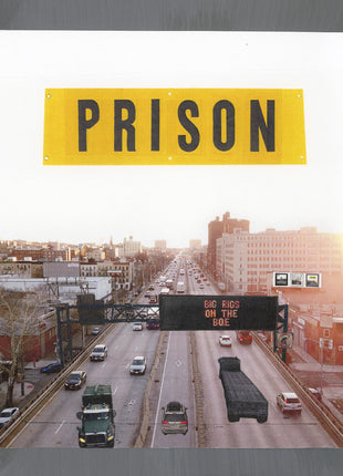 the album cover for Prison - Big Rigs On The Bqe