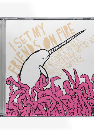 the album cover for I Set My Friends On Fire - You Can't Spell Slaughter Without Laughter [Reissue]
