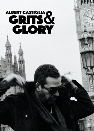 the album cover for Albert Castiglia - Grits & Glory