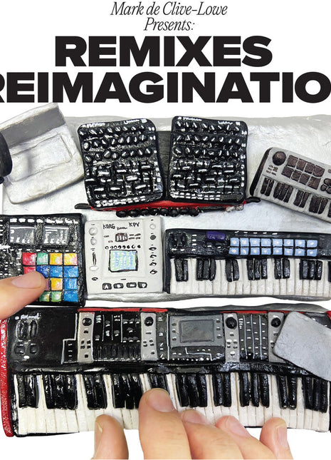 the album cover for Mark De Clive-Lowe - Mark De Clive-lowe Presents Remixes & Reimaginations (2lp)