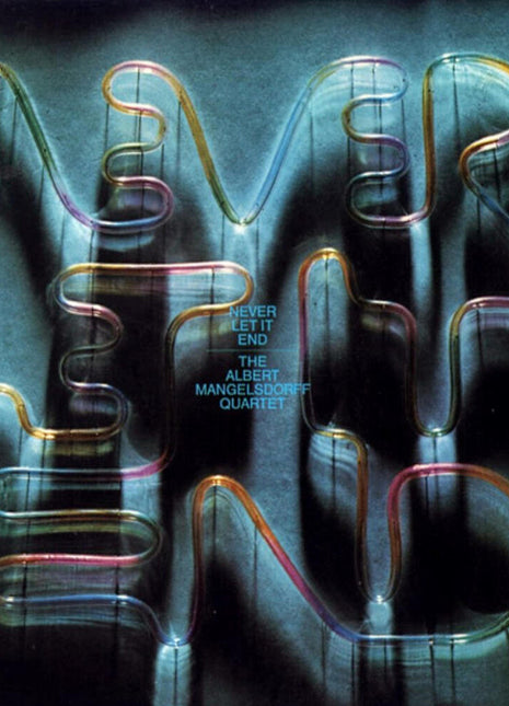 the album cover for Albert Mangelsdorff - Never Let It End