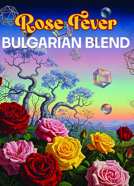 the album cover for Rose Fever - Bulgarian Blend (Mod)