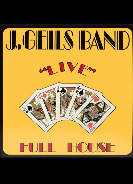 the album cover for J Geils Band - Live Full House