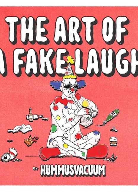 the album cover for Hummusvacuum - Art Of A Fake Laugh [Colored Vinyl]