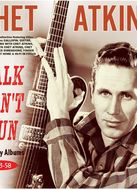 the album cover for Chet Atkins - Walk Don't Run: the Early Albums 1953-58 [2CD]