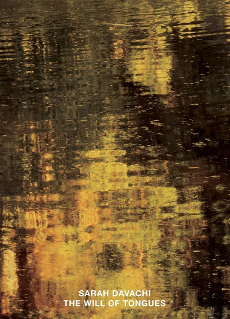 the album cover for Sarah Davachi - Will Of Tongues