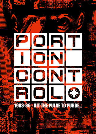 the album cover for Portion Control - 1983-86: Hit the Pulse To PurgeÃ¢Â€Â¦ [4CD]
