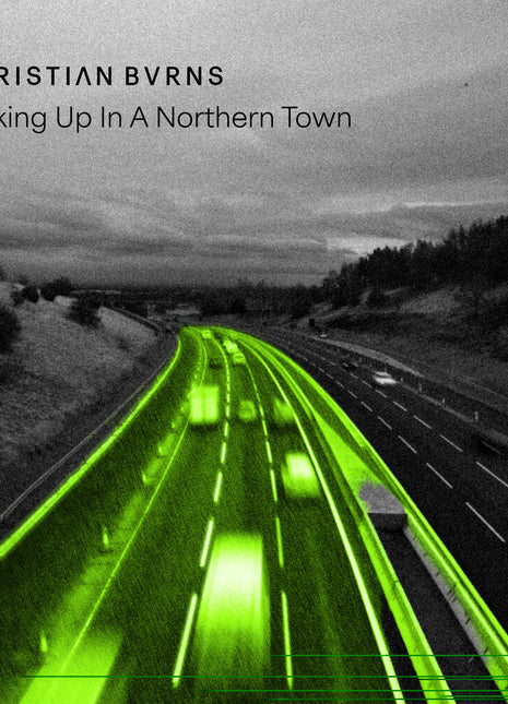 the album cover for Christian Burns - Waking Up in a Northern Town