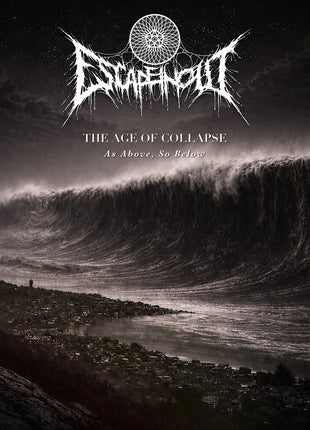 the album cover for Escapeinout - Age of Collapse: As Above, So Below
