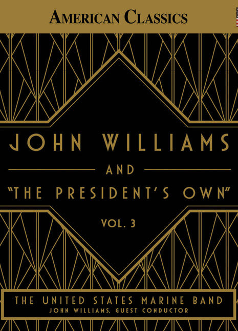 the album cover for John Williams - John Williams & The President's Own Vol. 3