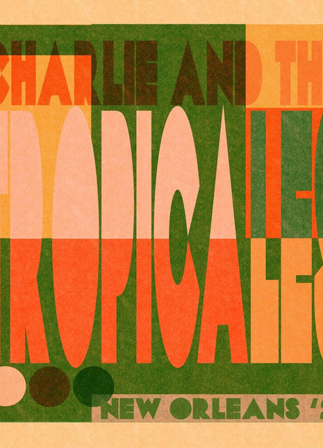 the album cover for Charlie & the Tropicales - New Orleans '26