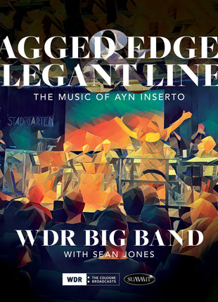 the album cover for Wdr Big Band & Sean Jones - Jagged Edges & Elegant Lines: the Music of Ayn Inserto