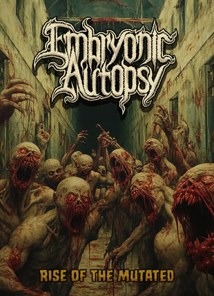 the album cover for Embryonic Autopsy - Rise of the Mutated [Limited Edition] [Digipak]