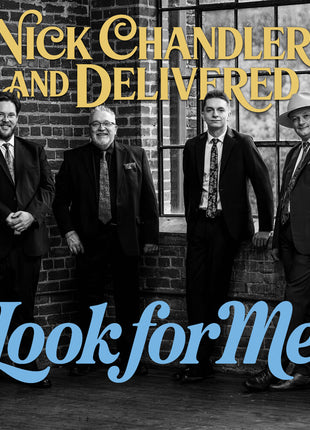 the album cover for Nick & Delivered Chandler - Look for Me