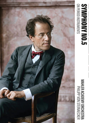 the album cover for Mahler Academy Orchestra - Mahler: Sym No. 5 On Period Instruments
