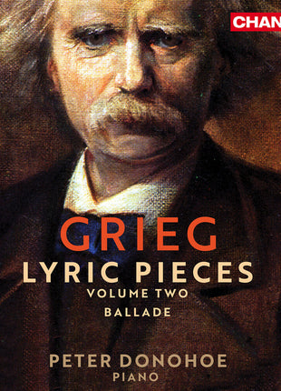 the album cover for Peter Donohoe - Grieg: Lyric Pieces Vol. 2