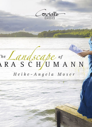 the album cover for Heike-angela Moser - Landscape of Clara Schumann