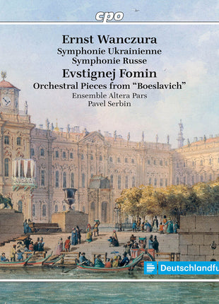 the album cover for Ensemble Altera Pars / Pavel Serbin / Ernst Wanczura - Symphonie Ukrainiennes / Symphonie Russe / Evstignej Fomin: Orchestral Pieces From Boeslavich