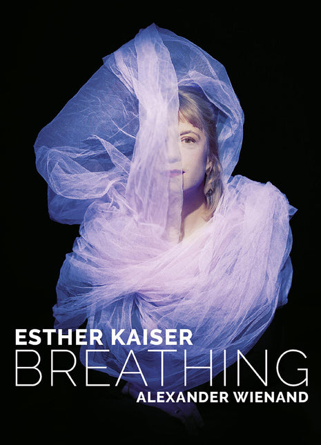 the album cover for Esther / Alexander Wienand / Tilmann Dehnhard / Athina Kontou Kaiser - Esther Kaiser & Alexander Wienand: Breathing