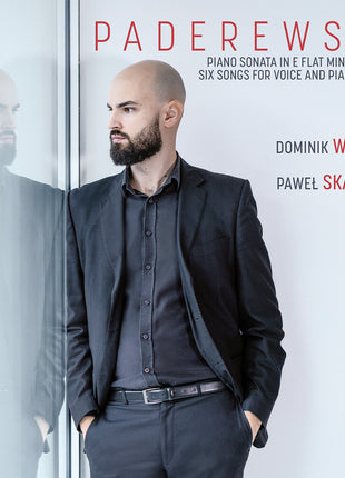 the album cover for Dominik Wizjan - Paderewski: Pno Sonata In E Flat Minor Op. 21: