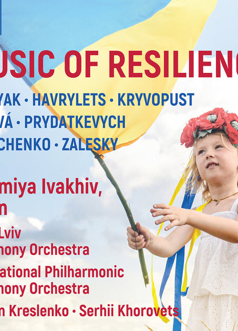 the album cover for Various Artists - Music of Resilience (frolyak / Havrylets / Kryvopust / Poleva / Prydatkevych / Shevchenko / Zalesky)