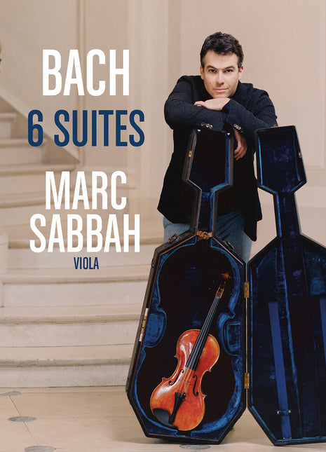 the album cover for Marc Sabbah - J.s. Bach's Six Suites for Violoncello on the Viola