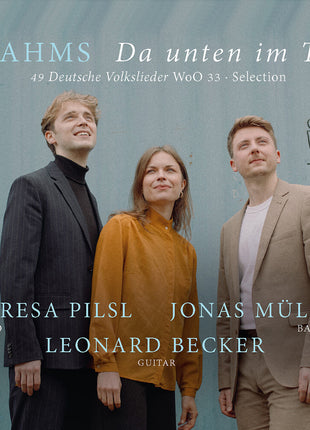 the album cover for Leonard / Theresa Pilsl / Jonas Muller Becker - Johannes Brahms: 49 German Folksongs for Soprano / Baritone & Guitar