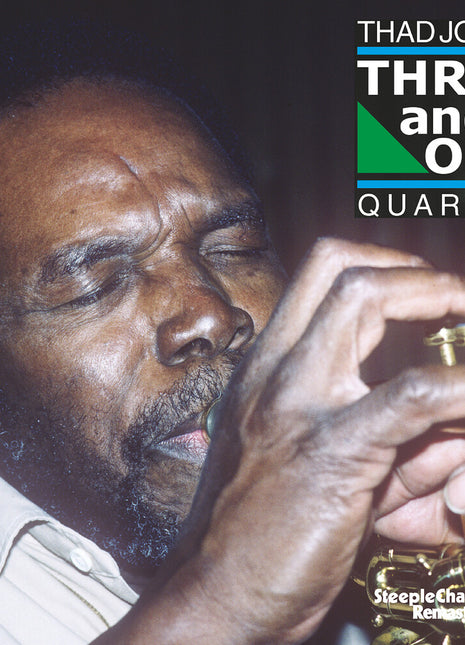 the album cover for Thad / Ole Kock Hansen / Jesper Lundgaard / Ed Thigpen Jones - Thad Jones Quartet: Three & One