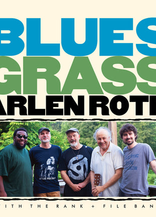 the album cover for Arlen & the Rank & File Band Roth - Blues Grass