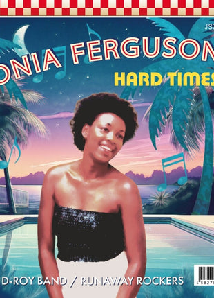 the album cover for Ferguson & D-roy Band Sonia - Hard Times (radio Edit)/runaway Rockers