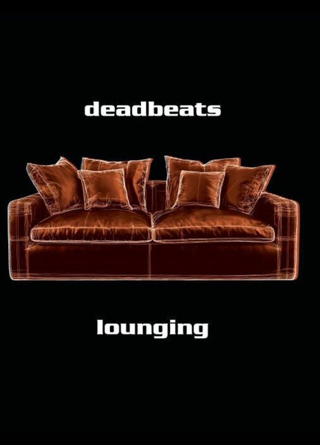 the album cover for Deadbeats - Lounging [2LP]