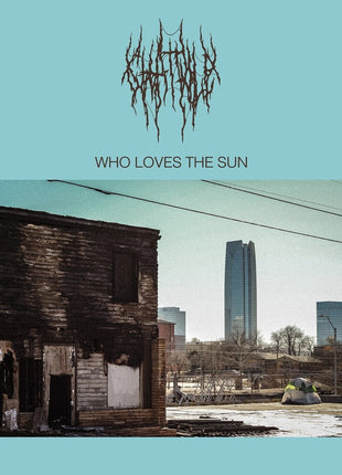 the album cover for Chat Pile - Who Loves The Sun