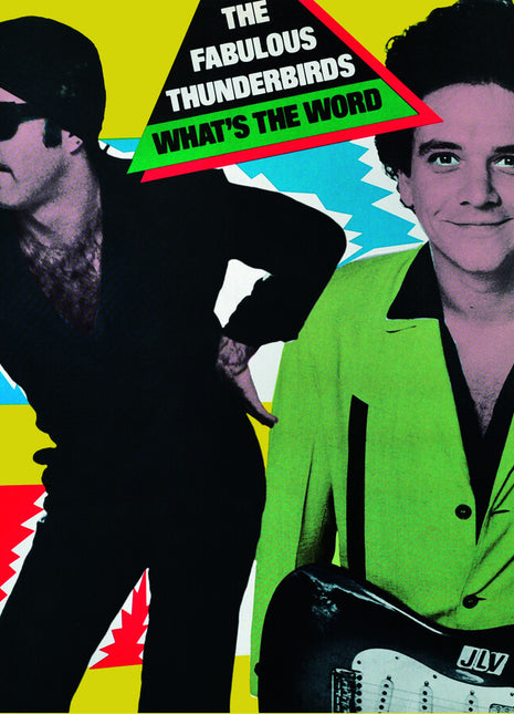 the album cover for Fabulous Thunderbirds - What's the Word?