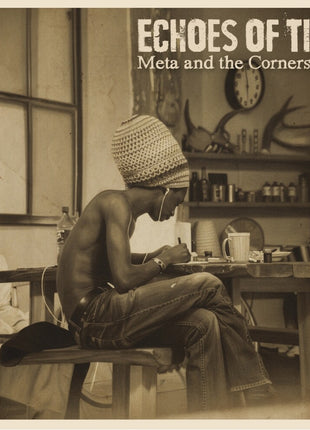 the album cover for Meta & The Cornerstones - Echoes Of Time