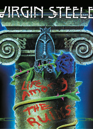 the album cover for Virgin Steele - Life Among The Ruins - Blue (Blue) [Colored Vinyl] [Reissue]