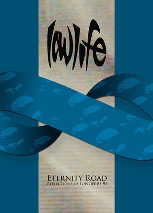 the album cover for Lowlife - Eternity Road