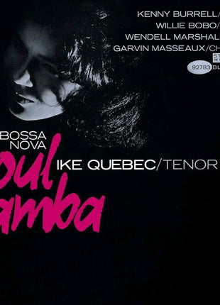 the album cover for Ike Quebec - Bossa Nova Soul Samba [180 Gram]
