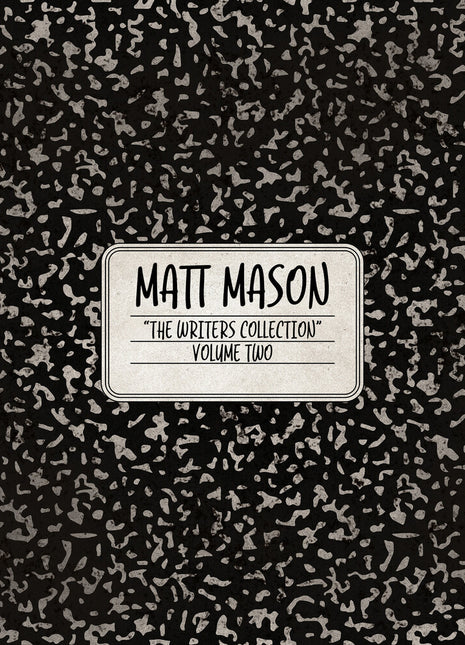 the album cover for Matt Mason - Writer's Collection Volume Two (Mod)